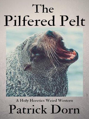 cover image of The Pilfered Pelt